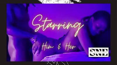 SNE FILMS Presents, Him & Her (Back Shots & Deep Digging)